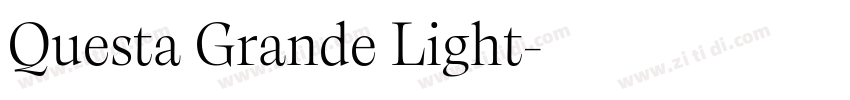 Questa Grande Light字体转换